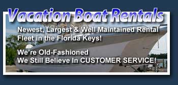 Largest Florida Keys Boat Rentals